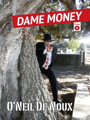 cover image of Dame Money (Lucien Caye New Orleans Private Eye Series Book 4)